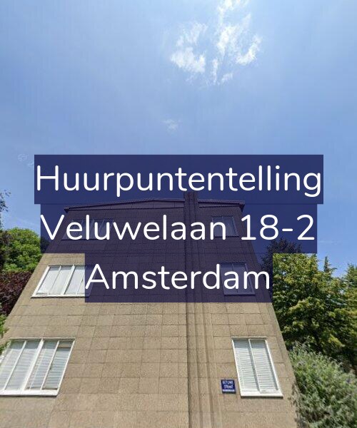 Foto gevel Huurpuntentelling voor Veluwelaan 18-2, Amsterdam