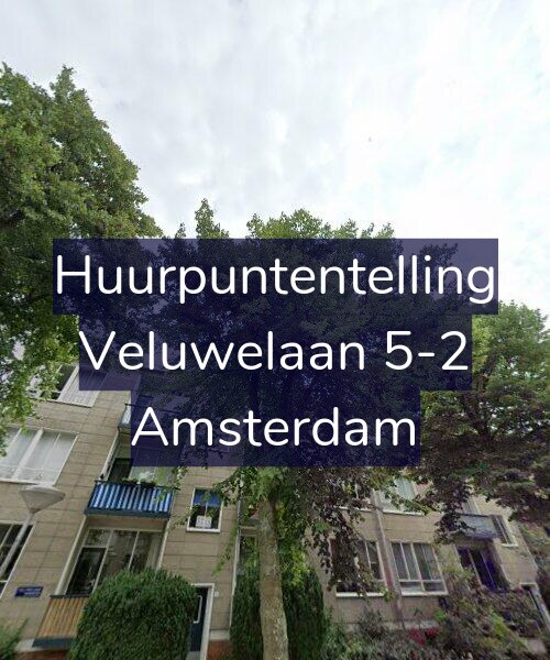 Foto gevel Huurpuntentelling voor Veluwelaan 5-2, Amsterdam