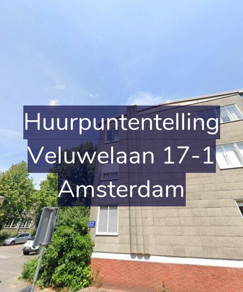 Foto gevel Huurpuntentelling voor Veluwelaan 17-1, Amsterdam