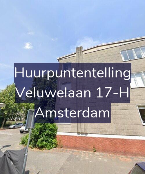 Foto gevel Huurpuntentelling voor Veluwelaan 17-H, Amsterdam