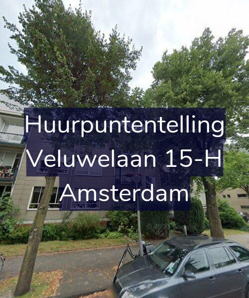 Foto gevel Huurpuntentelling voor Veluwelaan 15-H, Amsterdam