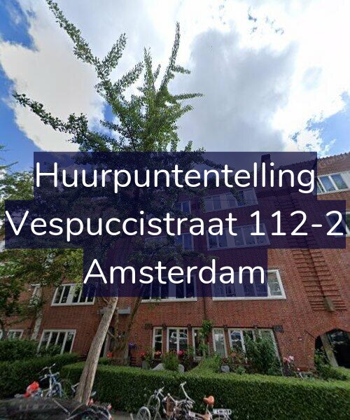 Foto gevel Huurpuntentelling voor Vespuccistraat 112-2, Amsterdam