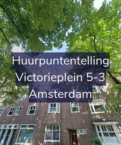 Foto gevel Huurpuntentelling voor Victorieplein 5-3, Amsterdam