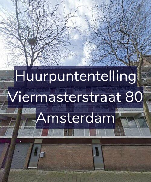 Foto gevel Huurpuntentelling voor Viermasterstraat 80, Amsterdam