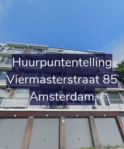 Foto gevel Huurpuntentelling voor Viermasterstraat 85, Amsterdam