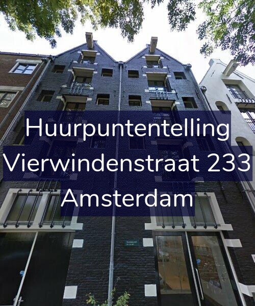 Foto gevel Huurpuntentelling voor Vierwindenstraat 233, Amsterdam