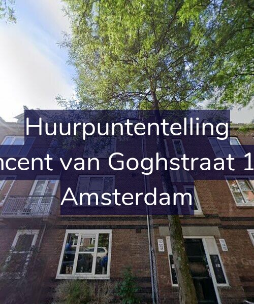 Foto gevel Huurpuntentelling voor Vincent van Goghstraat 120, Amsterdam