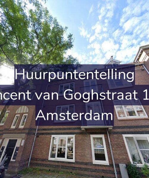 Foto gevel Huurpuntentelling voor Vincent van Goghstraat 172, Amsterdam