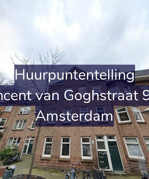 Foto gevel Huurpuntentelling voor Vincent van Goghstraat 9-A, Amsterdam