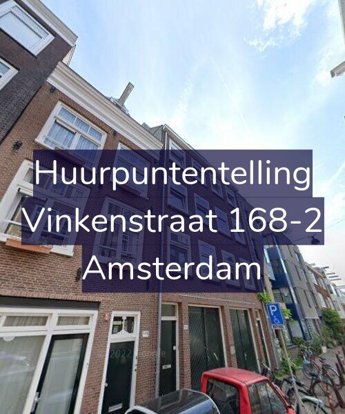 Foto gevel Huurpuntentelling voor Vinkenstraat 168-2, Amsterdam