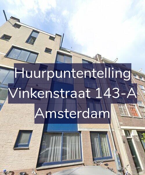 Foto gevel Huurpuntentelling voor Vinkenstraat 143-A, Amsterdam