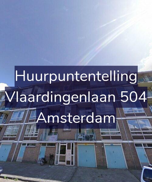 Foto gevel Huurpuntentelling voor Vlaardingenlaan 504, Amsterdam