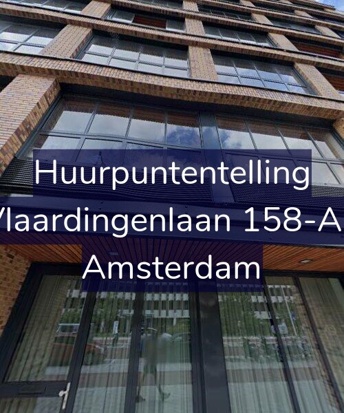 Foto gevel Huurpuntentelling voor Vlaardingenlaan 158-A7, Amsterdam