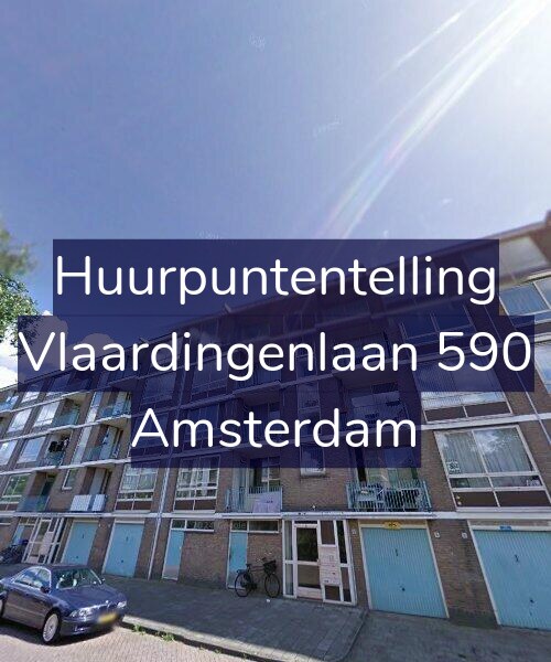 Foto gevel Huurpuntentelling voor Vlaardingenlaan 590, Amsterdam