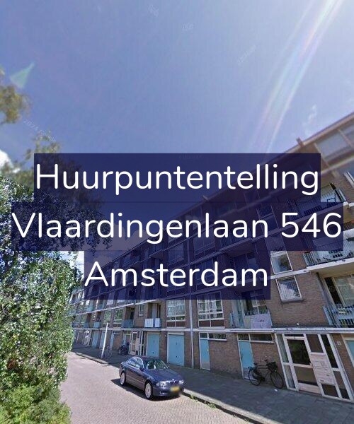 Foto gevel Huurpuntentelling voor Vlaardingenlaan 546, Amsterdam