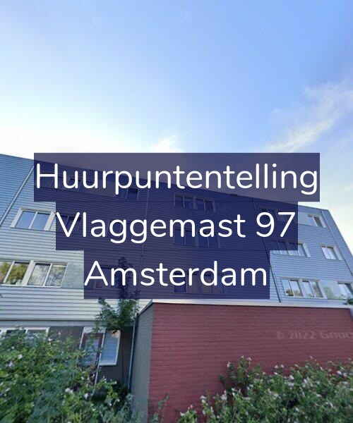 Foto gevel Huurpuntentelling voor Vlaggemast 97, Amsterdam