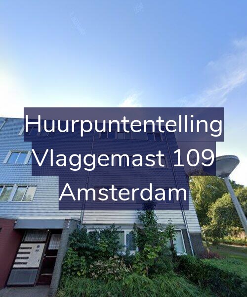 Foto gevel Huurpuntentelling voor Vlaggemast 109, Amsterdam