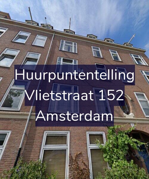 Foto gevel Huurpuntentelling voor Vlietstraat 152, Amsterdam
