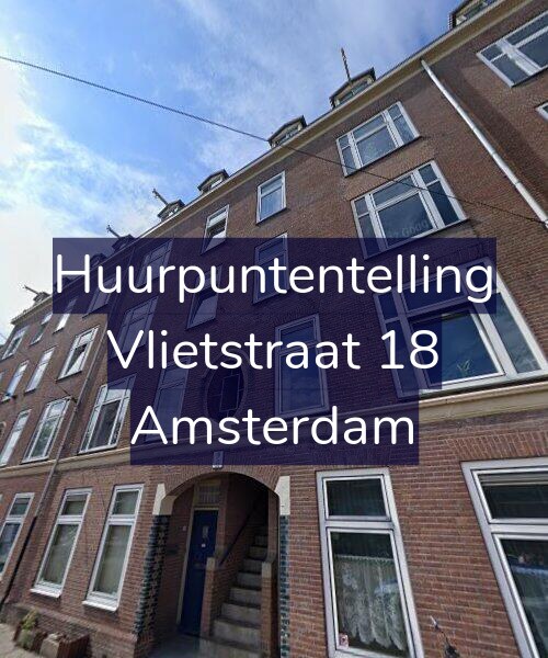 Foto gevel Huurpuntentelling voor Vlietstraat 18, Amsterdam