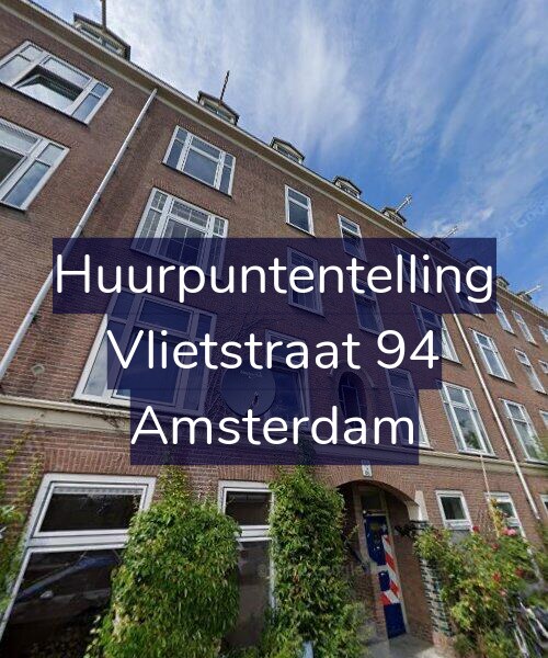 Foto gevel Huurpuntentelling voor Vlietstraat 94, Amsterdam