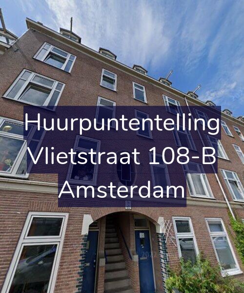 Foto gevel Huurpuntentelling voor Vlietstraat 108-B, Amsterdam