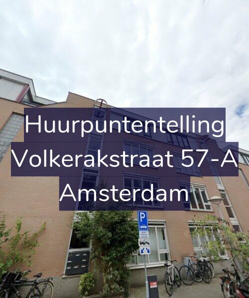 Foto gevel Huurpuntentelling voor Volkerakstraat 57-A, Amsterdam