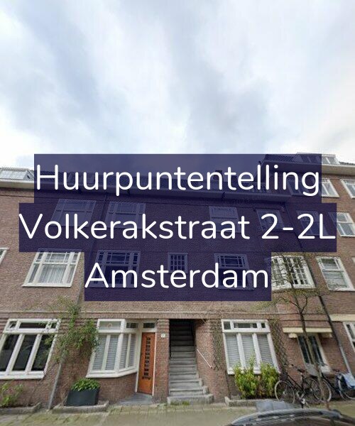 Foto gevel Huurpuntentelling voor Volkerakstraat 2-2L, Amsterdam