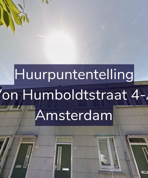 Foto gevel Huurpuntentelling voor Von Humboldtstraat 4-A, Amsterdam