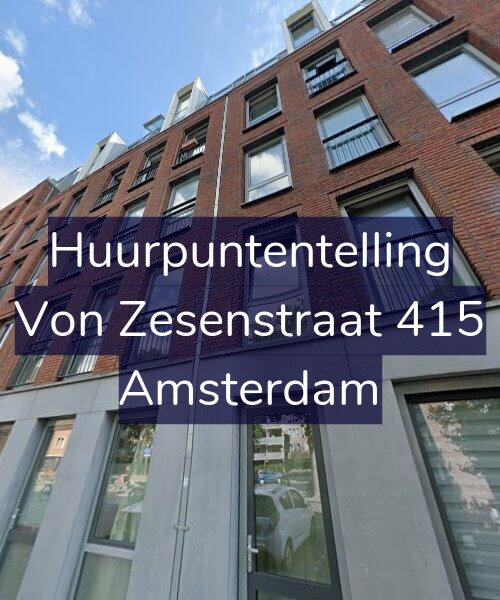 Foto gevel Huurpuntentelling voor Von Zesenstraat 415, Amsterdam