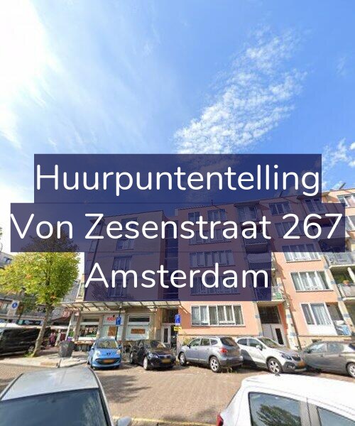 Foto gevel Huurpuntentelling voor Von Zesenstraat 267, Amsterdam