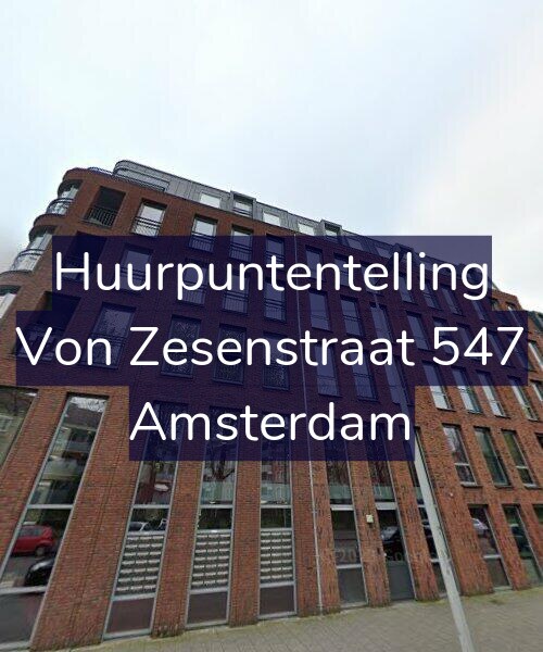Foto gevel Huurpuntentelling voor Von Zesenstraat 547, Amsterdam