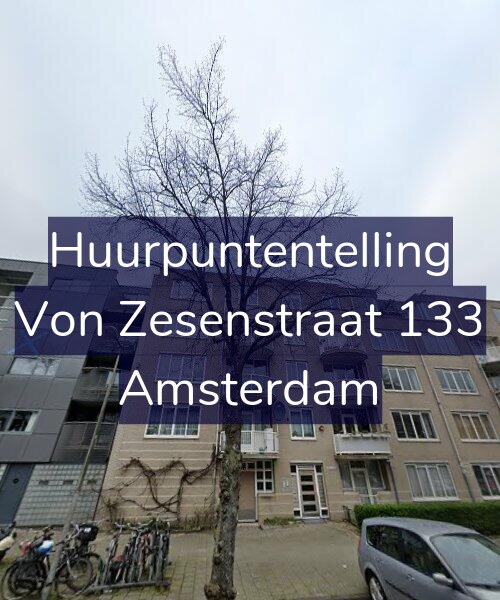 Foto gevel Huurpuntentelling voor Von Zesenstraat 133, Amsterdam