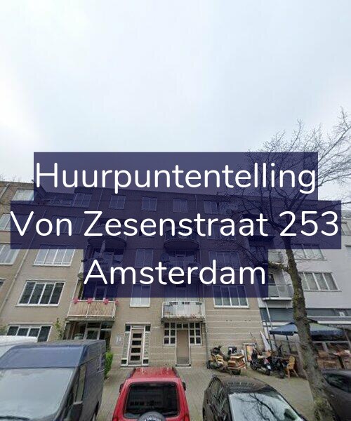 Foto gevel Huurpuntentelling voor Von Zesenstraat 253, Amsterdam
