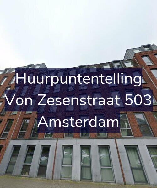 Foto gevel Huurpuntentelling voor Von Zesenstraat 503, Amsterdam