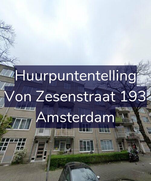 Foto gevel Huurpuntentelling voor Von Zesenstraat 193, Amsterdam
