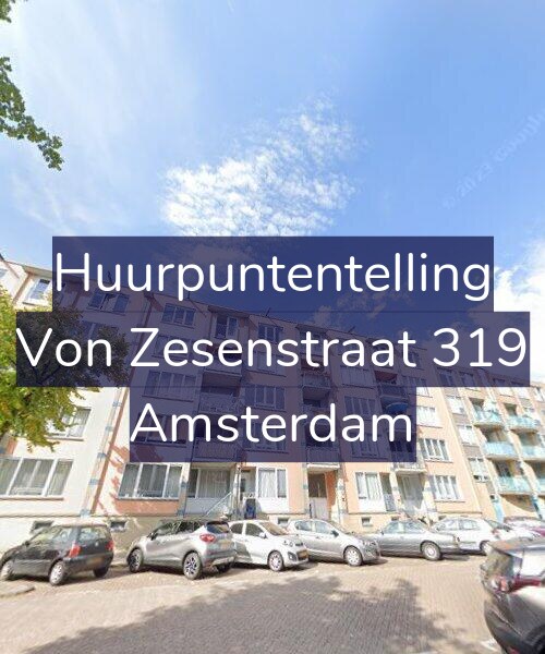 Foto gevel Huurpuntentelling voor Von Zesenstraat 319, Amsterdam