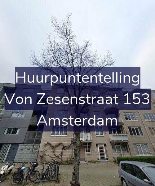 Foto gevel Huurpuntentelling voor Von Zesenstraat 153, Amsterdam