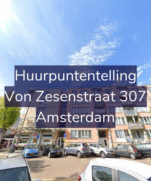 Foto gevel Huurpuntentelling voor Von Zesenstraat 307, Amsterdam