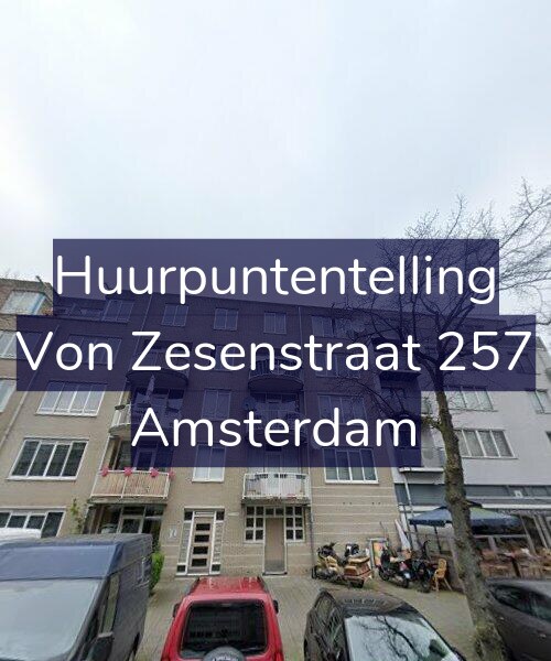 Foto gevel Huurpuntentelling voor Von Zesenstraat 257, Amsterdam