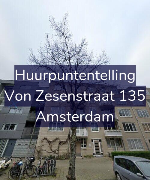 Foto gevel Huurpuntentelling voor Von Zesenstraat 135, Amsterdam