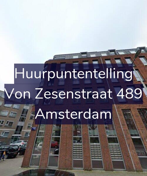 Foto gevel Huurpuntentelling voor Von Zesenstraat 489, Amsterdam