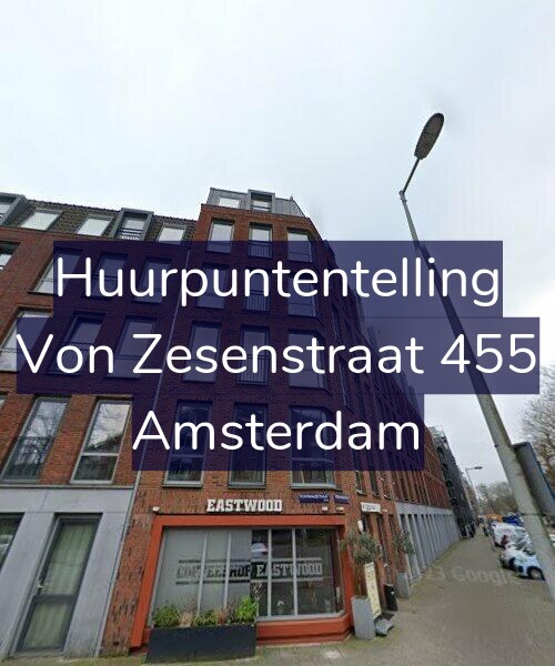 Foto gevel Huurpuntentelling voor Von Zesenstraat 455, Amsterdam