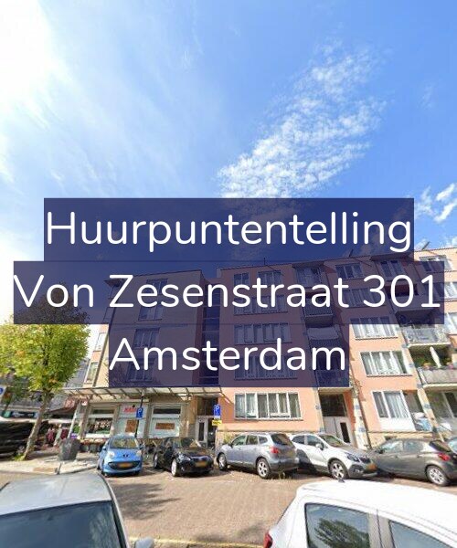 Foto gevel Huurpuntentelling voor Von Zesenstraat 301, Amsterdam