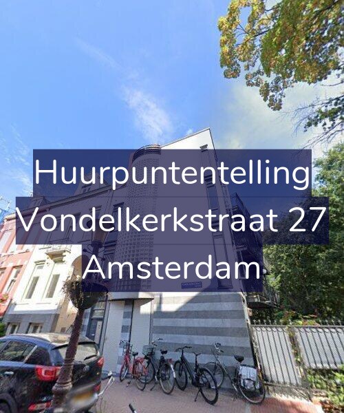 Foto gevel Huurpuntentelling voor Vondelkerkstraat 27, Amsterdam