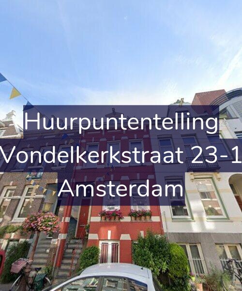 Foto gevel Huurpuntentelling voor Vondelkerkstraat 23-1, Amsterdam