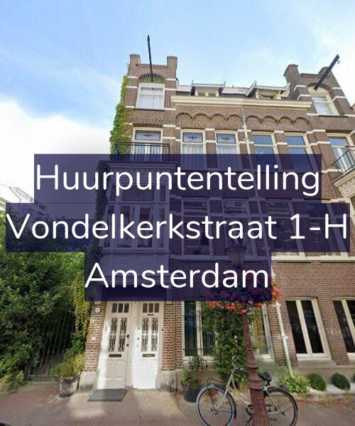 Foto gevel Huurpuntentelling voor Vondelkerkstraat 1-H, Amsterdam