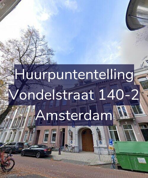 Foto gevel Huurpuntentelling voor Vondelstraat 140-2, Amsterdam
