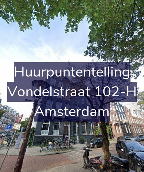 Foto gevel Huurpuntentelling voor Vondelstraat 102-H, Amsterdam