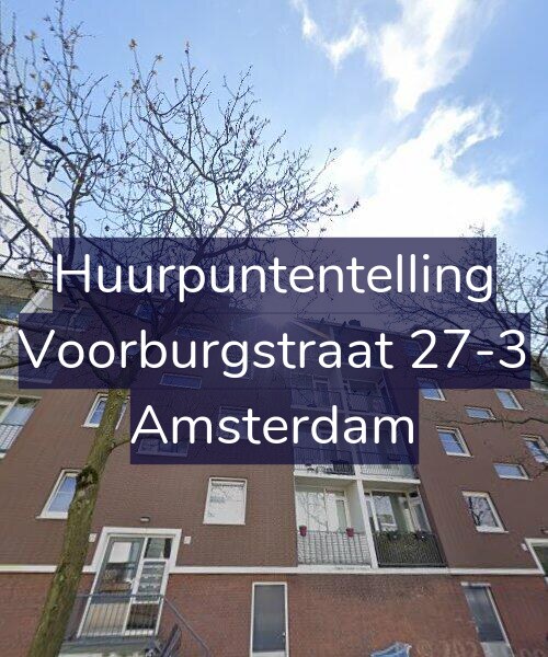 Foto gevel Huurpuntentelling voor Voorburgstraat 27-3, Amsterdam
