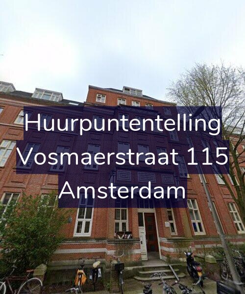 Foto gevel Huurpuntentelling voor Vosmaerstraat 115, Amsterdam